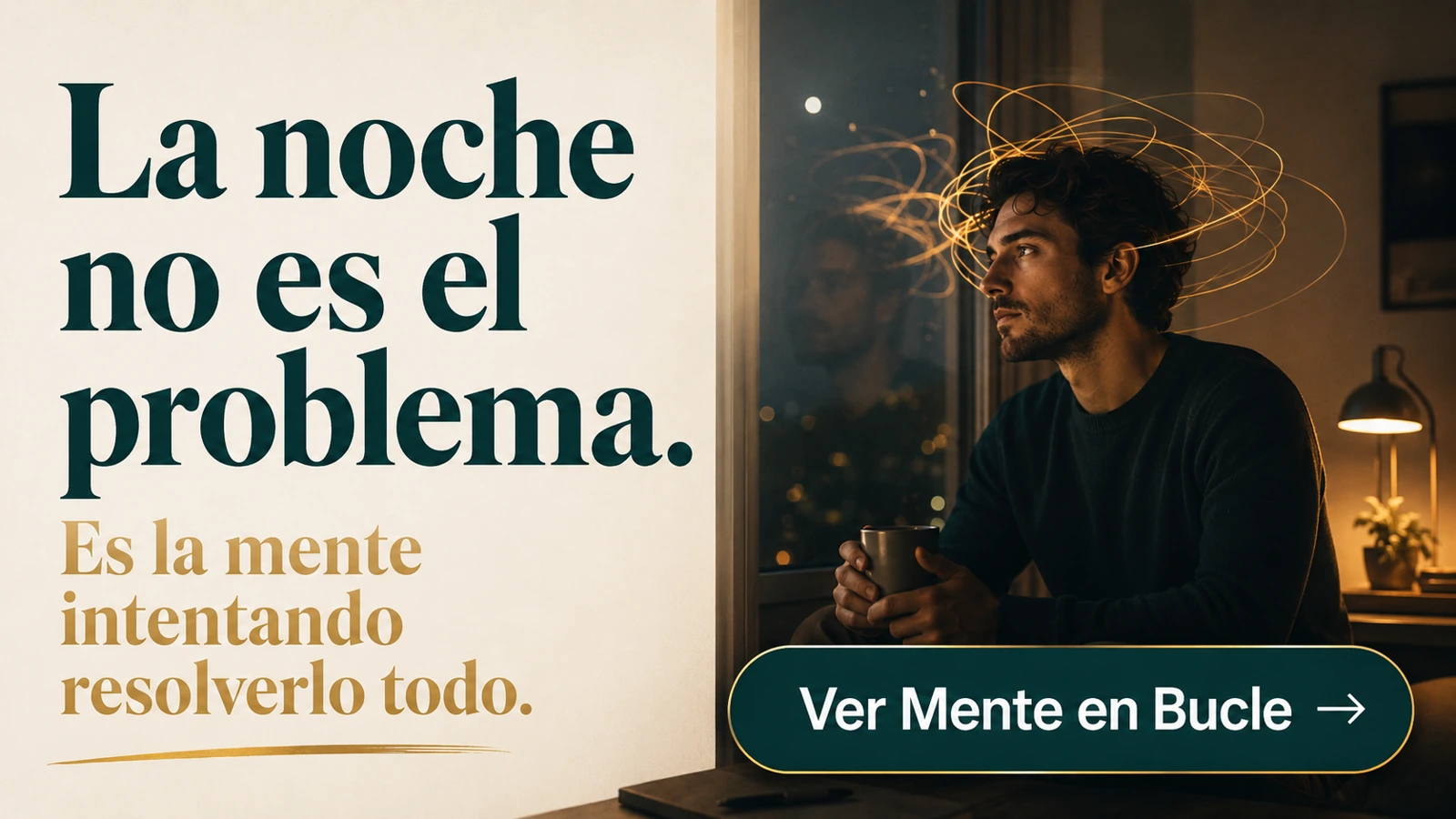 Cartel recomendado: La noche no es el problema. Es la mente intentando resolverlo todo.