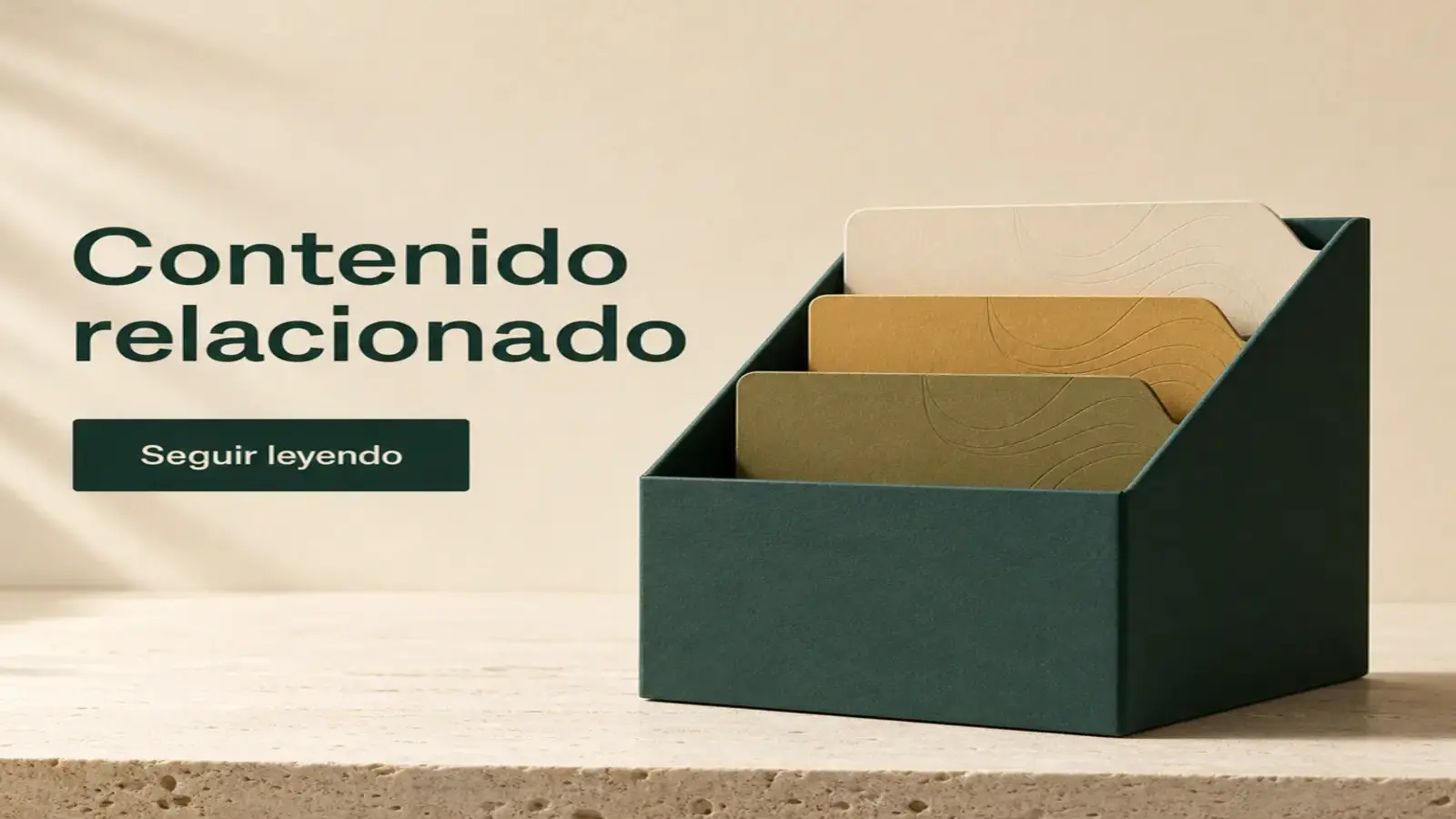 Archivador editorial con separadores junto al mensaje Contenido relacionado.