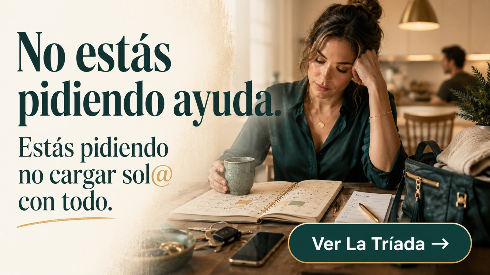 Cartel recomendado: No estás pidiendo ayuda. Estás pidiendo no cargar sol@ con todo.
